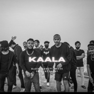 Kaala (feat. Brave Wrld)