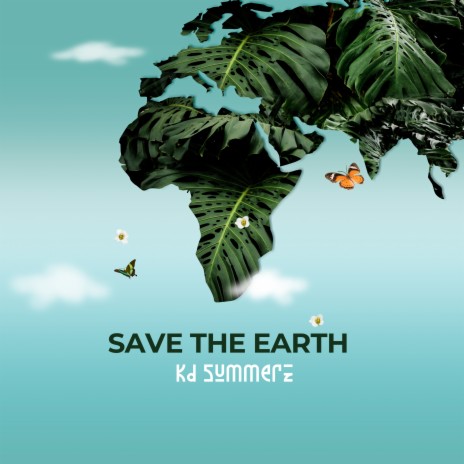 Save The Earth | Boomplay Music