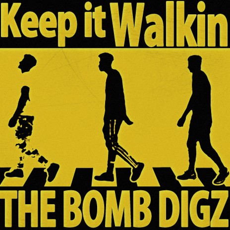 Keep It Walkin | Boomplay Music