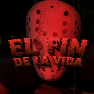 El Fin De La Vida