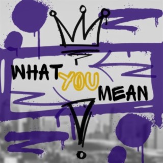 What You Mean (feat. StarChazer)