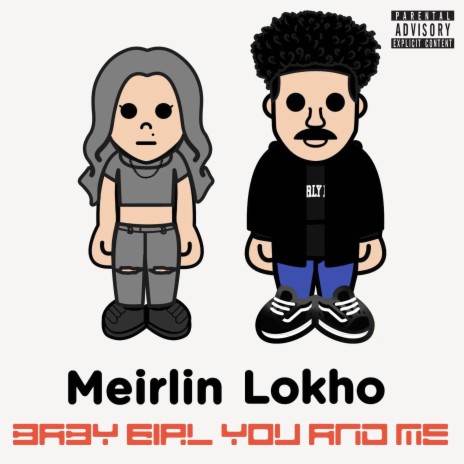 Baby Girl You And Me ft. Meirlin.