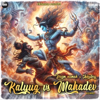 Kalyug Vs Mahadev