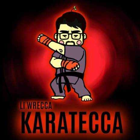 Karatecca ft. Li Wrecca | Boomplay Music
