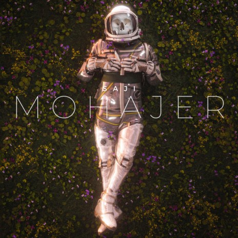 Mohajer | Boomplay Music