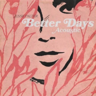 Better Days (Acoustic)