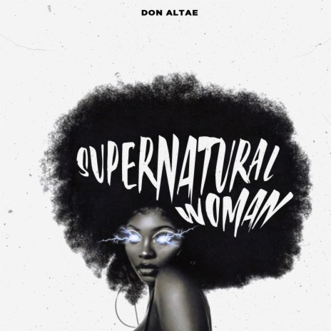 Supernatural Woman | Boomplay Music