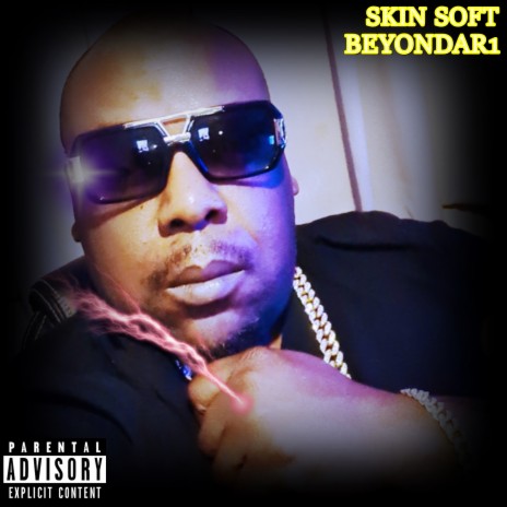 Skin Soft | Boomplay Music