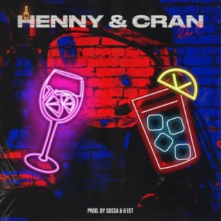 Henny & Cran