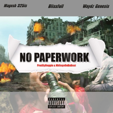 No Paper ft. Blissful & Waydez Genesis | Boomplay Music