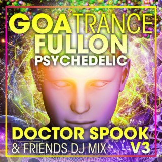 Goa Trance Fullon Psychedelic, Vol. 3 (DJ Mix)