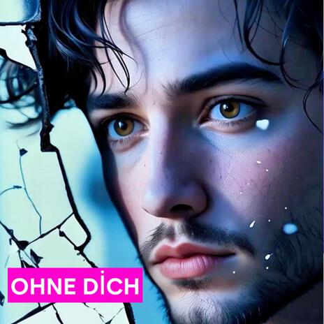 Ohne Dich | Boomplay Music