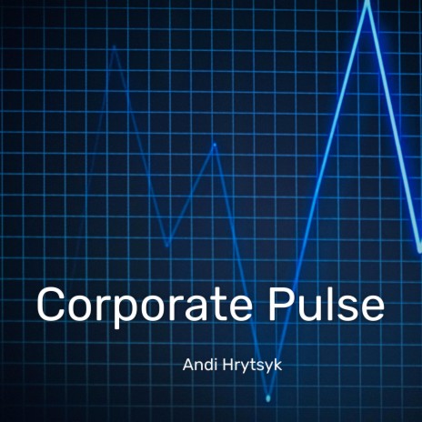 Corporate Pulse | Boomplay Music