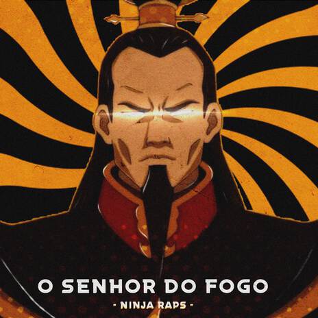 O Senhor do Fogo (Ozai) | Boomplay Music