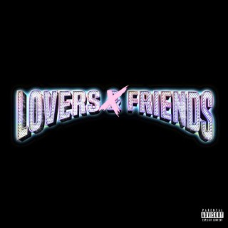 Lovers Not Friends