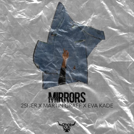 Mirrors ft. Martin Graff & Eva Kade