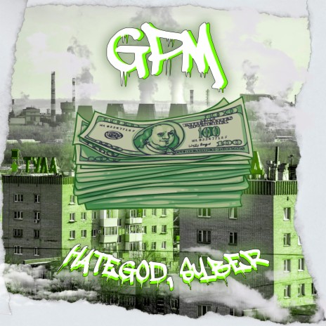 GPM (prod. by del) ft. HATEGOD