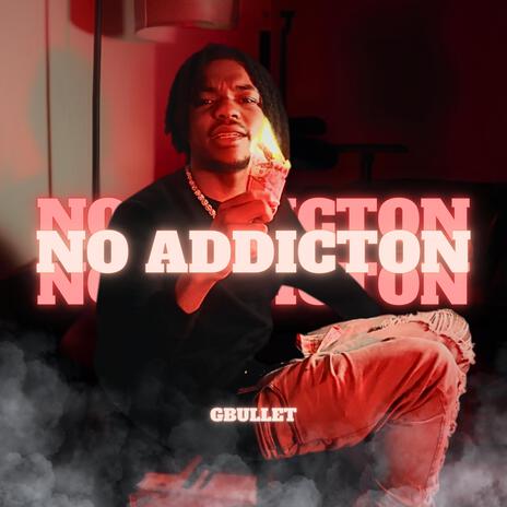 No Addiction | Boomplay Music