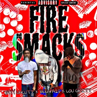 Fire smacks (Official Audio)