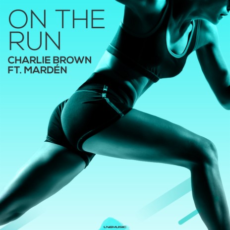 On the Run (feat. Mardén) [Extended Mix] | Boomplay Music