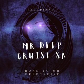Road To Mr Deep Cruise