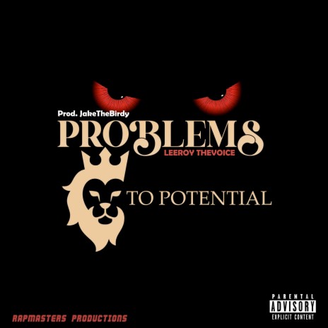 Problems to Potential | Boomplay Music