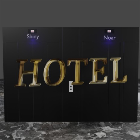 Hotel ft. Noar | Boomplay Music