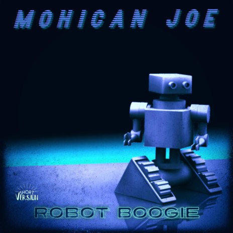 Robot Boogie (Short Version) | Boomplay Music