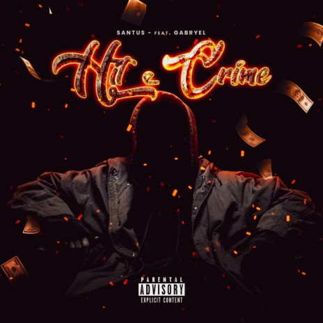 Hit e Crime ft. Santus | Boomplay Music