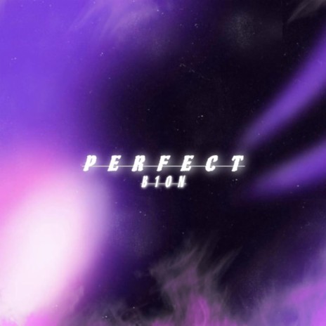 PERFECT | Boomplay Music