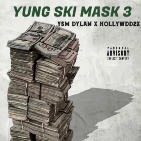 Yung Ski Mask 3 (Sped Up) ft. KXNG | Boomplay Music