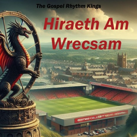 Hiraeth Am Wrecsam | Boomplay Music