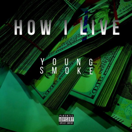 How I Live | Boomplay Music