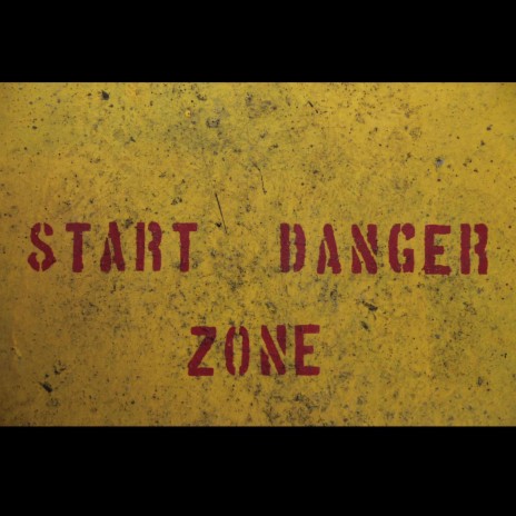 Danger Zone | Boomplay Music