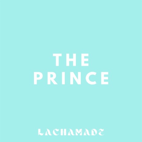 The prince | Boomplay Music