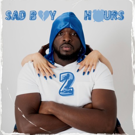 Sad Boy Hours 2 | Boomplay Music