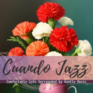Comfortable Cafe Surrounded by Gentle Music