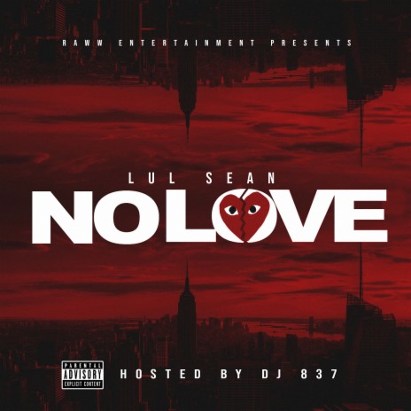 No Love | Boomplay Music