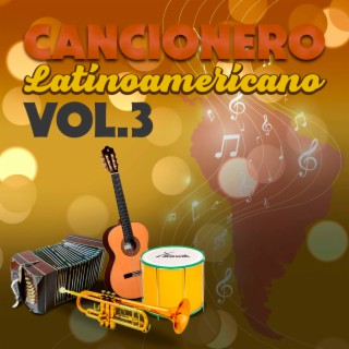 Cancionero Latinoamericano (Vol. 3)