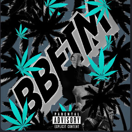 BBFTM ft. Talibxn | Boomplay Music