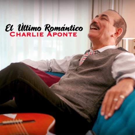 El Ultimo Romantico | Boomplay Music