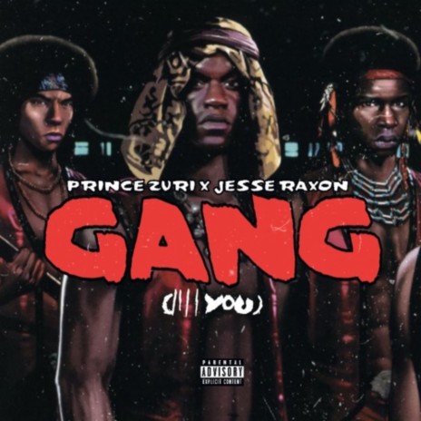 Gang (4 YOU) ft. Prince Zuri