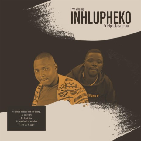 Inhlupheko ft. Mphulaza pooh mc | Boomplay Music
