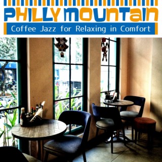 Coffee Jazz for Relaxing in Comfort