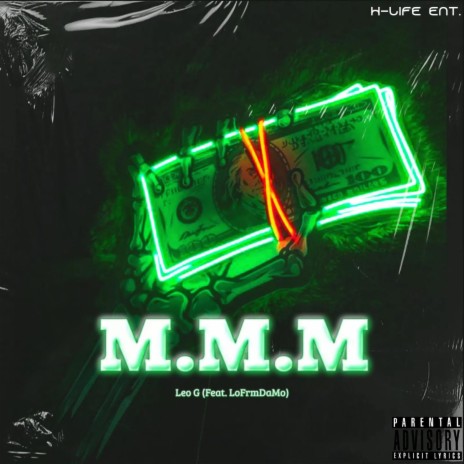 M.M.M ft. LoFrmDaMo | Boomplay Music