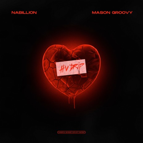 HV Drip ft. Mason Groovy
