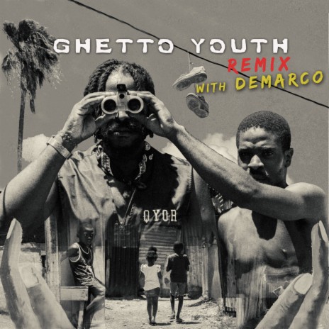 Ghetto Youth (Remix) ft. Demarco | Boomplay Music