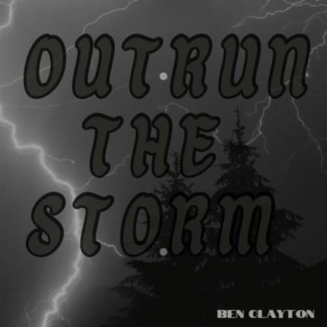 Outrun The Storm | Boomplay Music