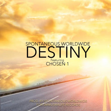 DESTINY ft. Chosen 1