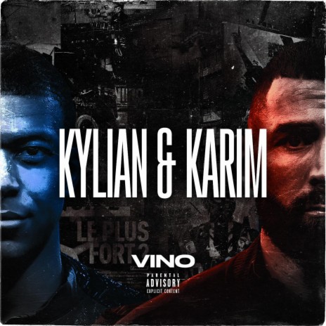 Kylian & karim | Boomplay Music